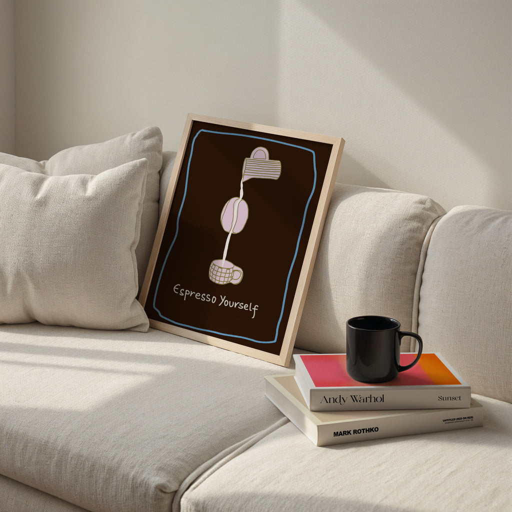 Espresso Yourself Print